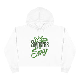 Weed Smokers Are Sexy Crop Hoodie-White