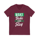 Wake Bake & Slay Short Sleeve V-Neck Tee