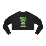 Weed Is My Love Language Cropped Sweatshirt-Black