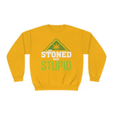I'm Stoned Not Stupid Crewneck Sweatshirt
