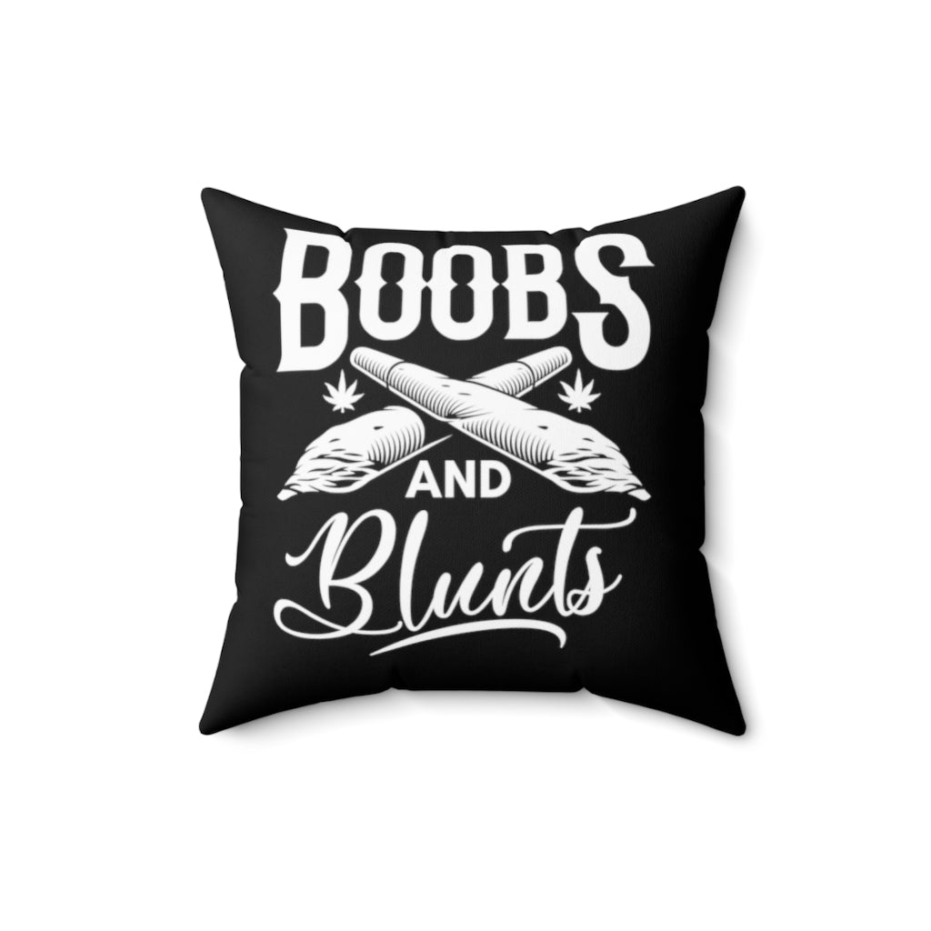 Boobs & Blunts Square Pillow Case